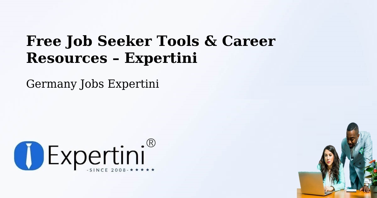 Free Job Seeker Tools & Career Resources – Oederan - Oederan, Germany Jobs Expertini